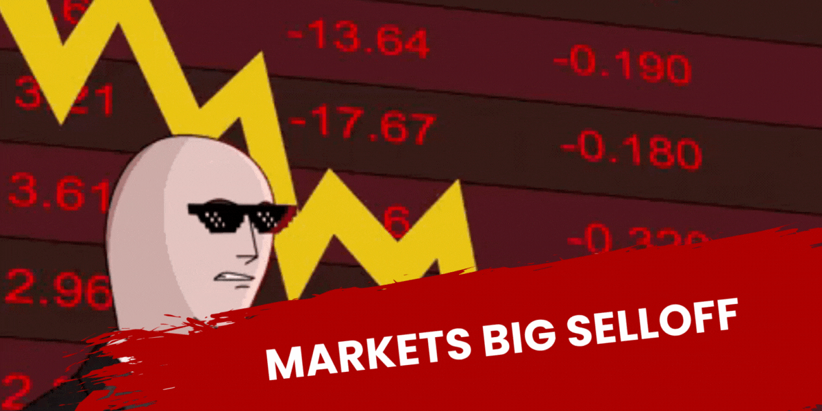 Markets Big Selloff
