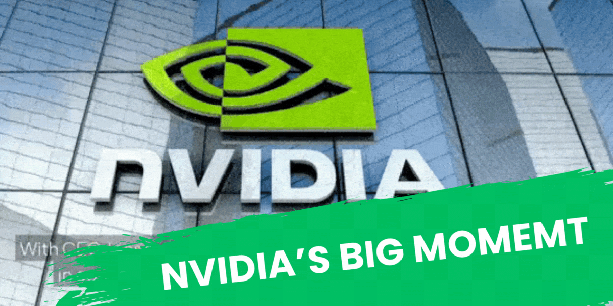 Nvidia’s Big Moment