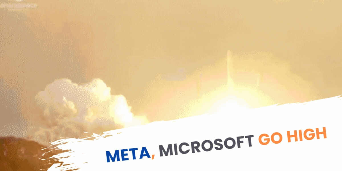 Meta, Microsoft Go High