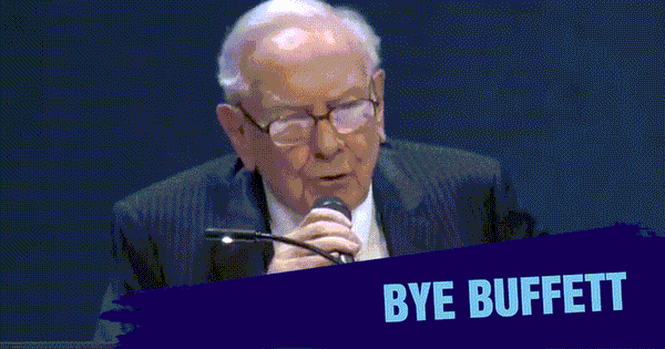 Bye Buffett 😂