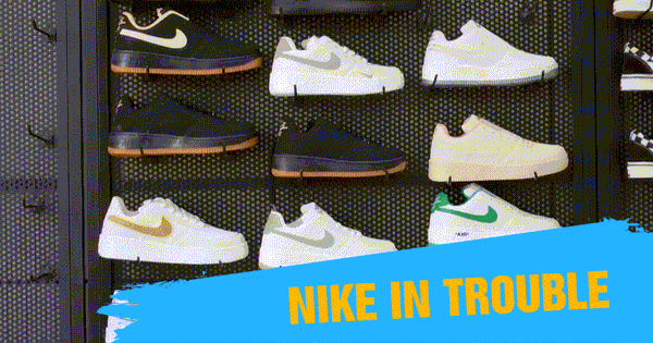 Nike in Trouble