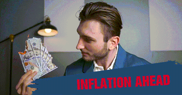 Inflation Ahead