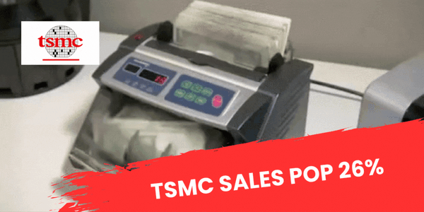 TSMC Sales Pop 26%