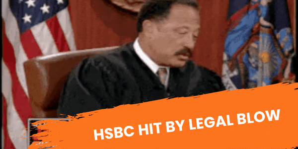 HSBC Hit By Legal Blow