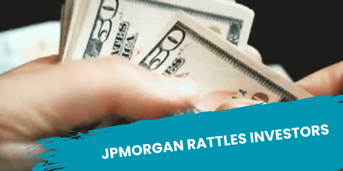 JPMorgan Rattles Investors