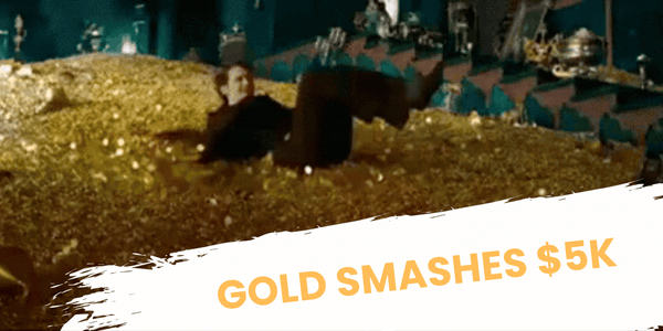 Golds Smashes $5K