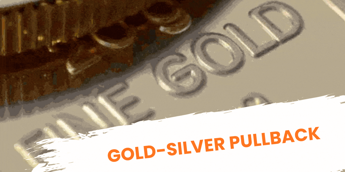 Gold-Silver Pullback