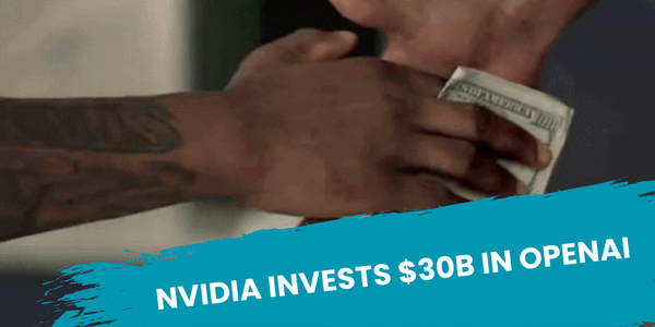 Nvidia Invests $30B in OpenAI