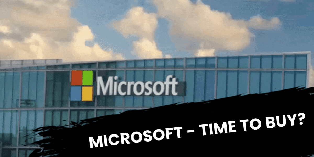 Microsoft - Time to Buy?